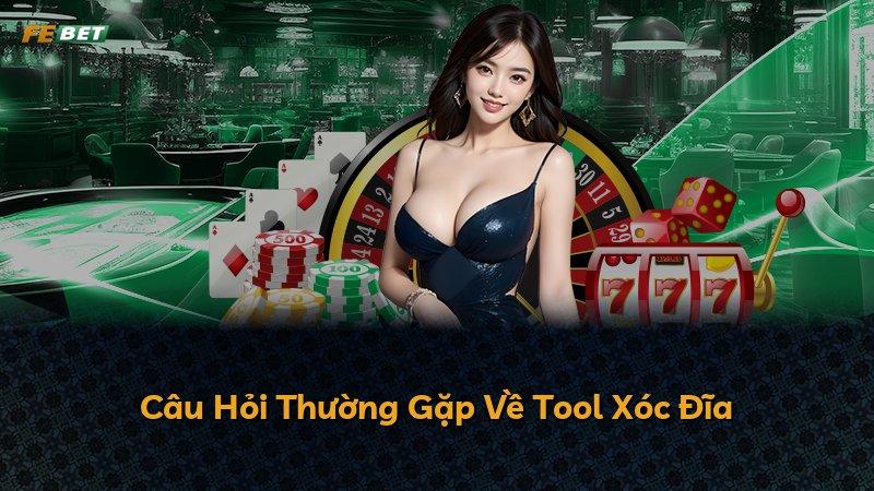 Câu Hỏi Thường Gặp Về Tool Xóc Đĩa
