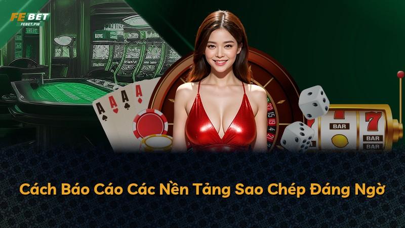 Cách Báo Cáo Các Nền Tảng Sao Chép Đáng Ngờ