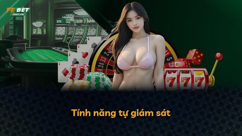 Tính năng tự giám sát